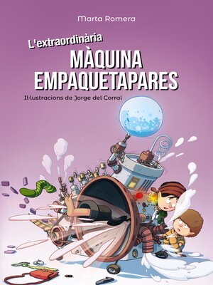 cover image of L'extraordinària màquina empaquetapares